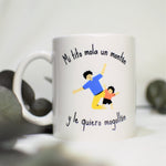 Taza "Mi tito mola un montón y le quiero mogollón"